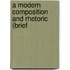 A Modern Composition And Rhetoric (Brief