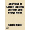A Narrative Of Some Of The Lords Dearlin door Gerda Müller