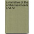 A Narrative Of The Embarrassments And De