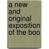 A New And Original Exposition Of The Boo door William L. Roy