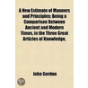 A New Estimate Of Manners And Principles by John Gordon