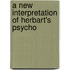 A New Interpretation Of Herbart's Psycho