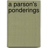 A Parson's Ponderings by Greg Low