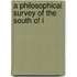 A Philosophical Survey Of The South Of I