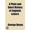 A Plain And Short History Of England, Le door George Davys