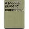 A Popular Guide To Commercial door M. Byng