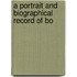 A Portrait And Biographical Record Of Bo