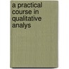 A Practical Course In Qualitative Analys door James W. Simmons