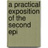 A Practical Exposition Of The Second Epi
