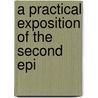 A Practical Exposition Of The Second Epi door John Bird Sumner