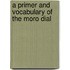 A Primer And Vocabulary Of The Moro Dial