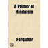 A Primer Of Hinduism
