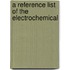 A Reference List Of The Electrochemical