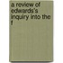 A Review Of Edwards's Inquiry Into The F