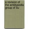 A Revision Of The Amblypodia Group Of Bu door George Thomas Bethune-Baker