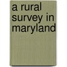 A Rural Survey In Maryland door Presbyterian Church in the Life