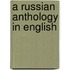 A Russian Anthology In English