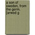 A Son Of Sweden, From The Germ. [Arwed G