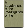A Supplement To The Investigation Of The door Francis Plowden