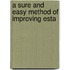 A Sure And Easy Method Of Improving Esta