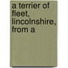 A Terrier Of Fleet, Lincolnshire, From A door Lincolnshire Fleet