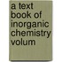 A Text Book Of Inorganic Chemistry Volum