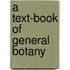 A Text-Book Of General Botany