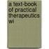 A Text-Book Of Practical Therapeutics Wi
