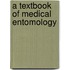 A Textbook Of Medical Entomology
