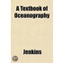 A Textbook Of Oceanography