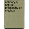 A Theory Of Natural Philosophy On Mechan door T.H. Pasley