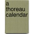 A Thoreau Calendar