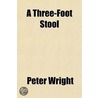 A Three-Foot Stool by Peter Wright