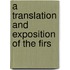A Translation And Exposition Of The Firs