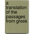 A Translation Of The Passages From Greek