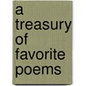 A Treasury Of Favorite Poems door Walter Learned