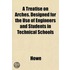 A Treatise On Arches. Designed For The U