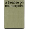 A Treatise On Counterpoint door Luigi Cherubini