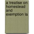 A Treatise On Homestead And Exemption La