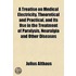 A Treatise On Medical Electricity, Theor