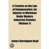 A Treatise On The Law Of Compensation, F by James Harrington Boyd