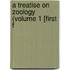 A Treatise On Zoology (Volume 1 [First F