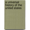 A Universal History Of The United States by C.B. Taylor