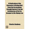 A Vindication Of The Character Of Bishop door Charles Daubeny
