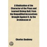 A Vindication Of The Character Of The Pi door Charles Daubeny