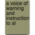 A Voice Of Warning And Instruction To Al