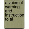 A Voice Of Warning And Instruction To Al door Pratt
