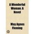 A Wonderful Woman; A Novel