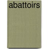 Abattoirs door Thomas Farrington De Voe