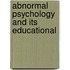 Abnormal Psychology And Its Educational